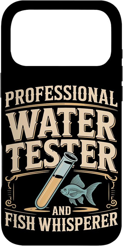 Professional Water Tester and Fish Whisperer Killifish Case for iPhone 17 Pro Max