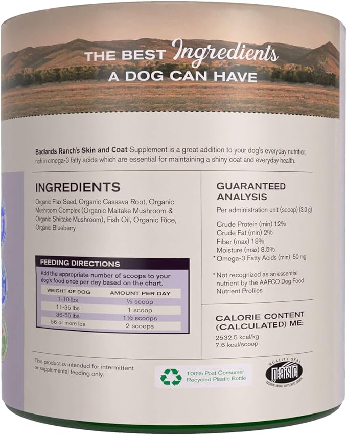 Badlands Ranch - Skin & Coat Canine Supplement w/Omega-3 Fatty Acids, Org. Ingredients, Antioxidant Topper, Nourish Coat &Paws, Joint, Support Shiny Coat & Healthy Skin by Katherine Heigl (30 Scoops)