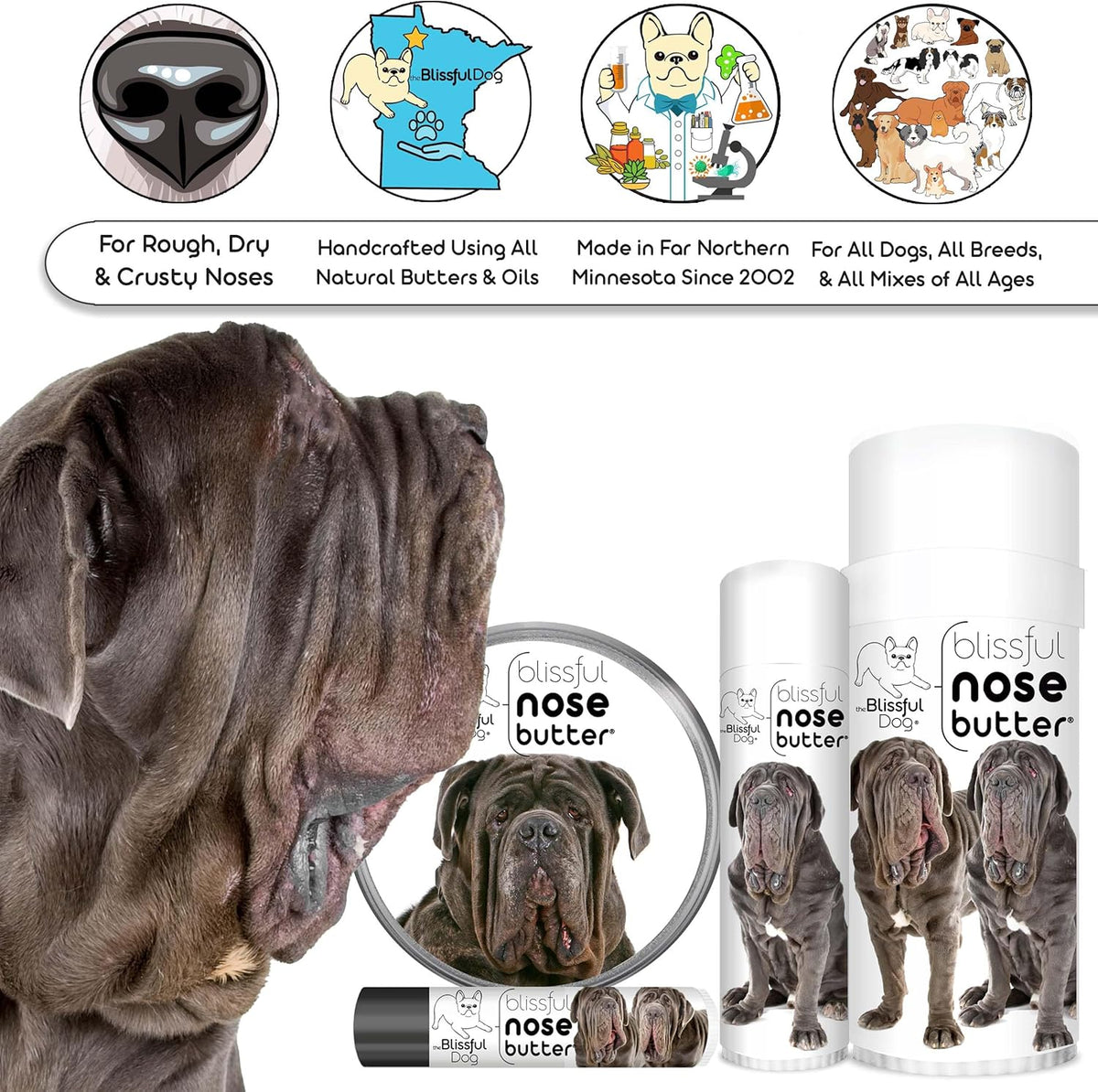 The Blissful Dog Neapolitan Mastiff Nose Butter for Dry, Cracked Skin, Lick-Safe Dog Nose Balm with Moisturizing Shea Butter, Almond, Olive, and Essential Oils, Pet Supplies, Uncented, 2 oz.